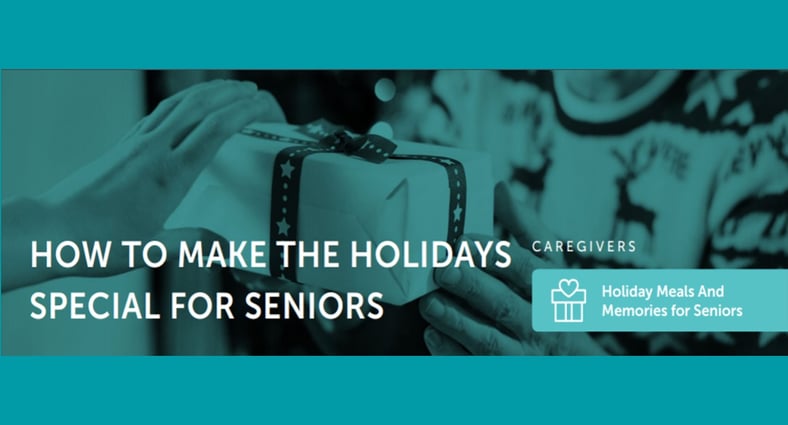 How to Make the Holidays Special for Seniors
